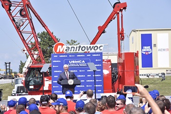Vice President Mike Pence tours The Manitowoc Company, Inc. Pennsylvania factory, urges Congress to ratify USMCA